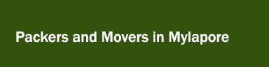 Packers and Movers in Mylapore