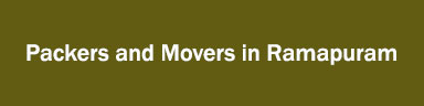 Packers and Movers in Ramapuram